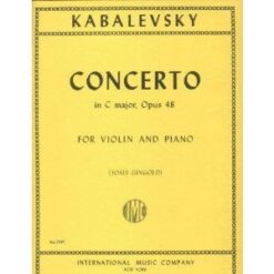 Kabalevsky, Dmitri Concerto in C Major, Op 48 Violin and Piano by Josef Gingold - International